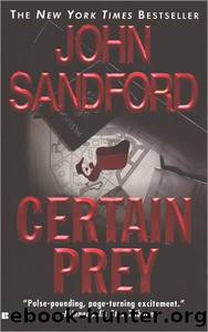 Sandford, John - Prey 10 - Certain Prey by Sandford John
