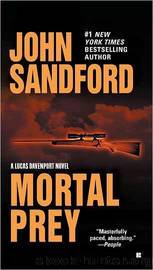Sandford, John - Prey 13 - Mortal Prey by Sandford John
