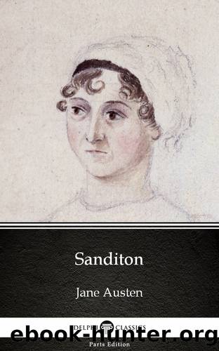 Sanditon by Jane Austen (Illustrated) by Jane Austen