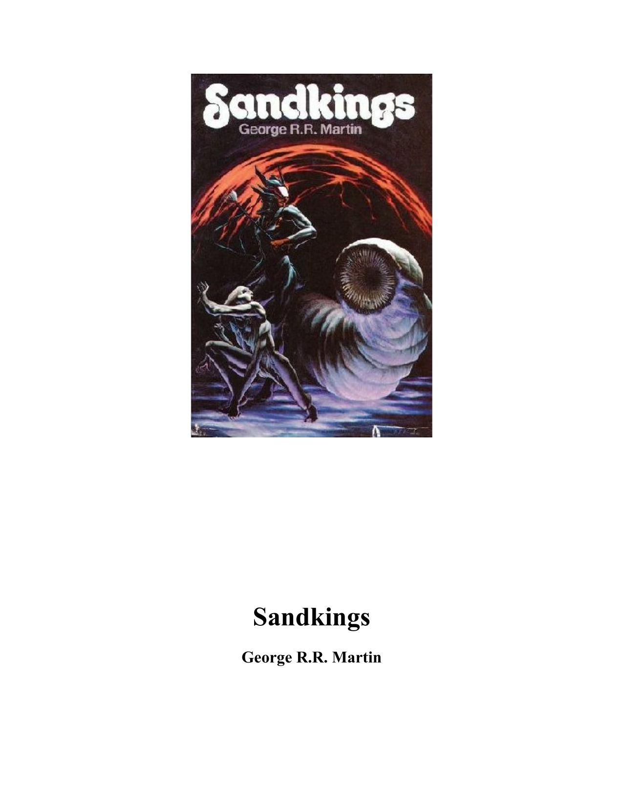Sandkings by George R. R. Martin