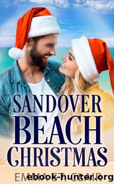 Sandover Beach Christmas: A Christian Beach Romance (Sandover Island Sweet Romance Book 3) by Emma St. Clair