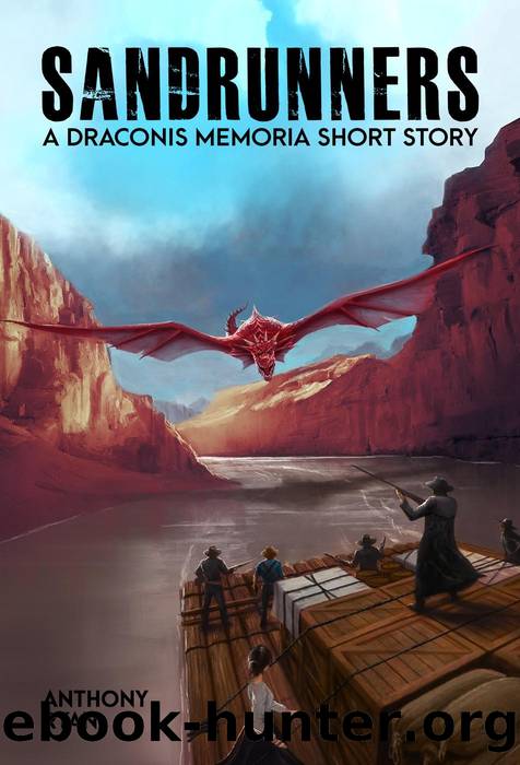 Sandrunners--A Draconis Memoria Short Story by Anthony Ryan