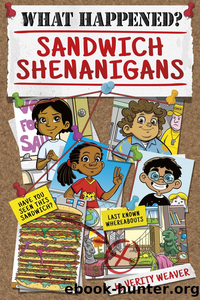 Sandwich Shenanigans by Verity Weaver