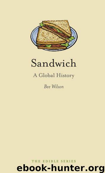 Sandwich by Bee Wilson