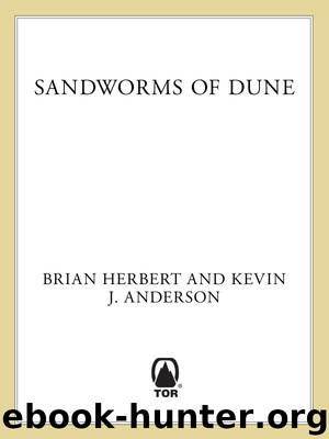Sandworms of Dune by Anderson Kevin J