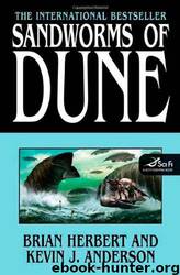 Sandworms of Dune by Brian Herbert; Kevin J. Anderson