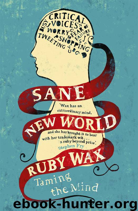 Sane New World by Ruby Wax