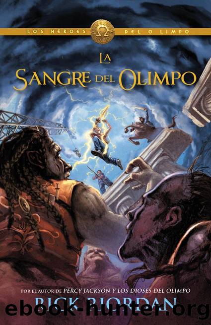 Sangre de Olimpo (Blood of Olympus) by Rick Riordan