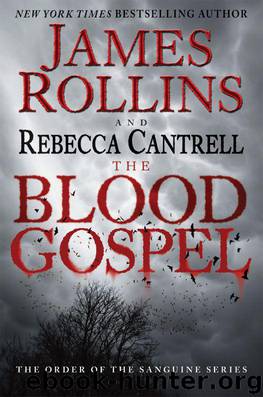 Sanguines 01: The Blood Gospel by James Rollins & Rebecca Cantrell