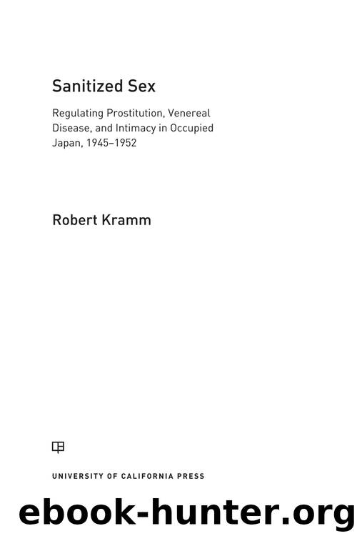 Sanitized Sex by Kramm Robert;