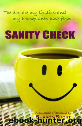 Sanity Check by Sharon Short