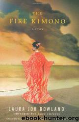 Sano Ichiro #13 - The Fire Kimono by Laura Joh Rowland