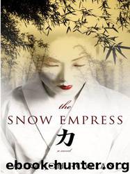 Sano Ichiro 12 The Snow Empress (2007) by Laura Joh Rowland