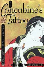 Sano Ichiro 4 The Concubine's Tattoo (1998) by Laura Joh Rowland
