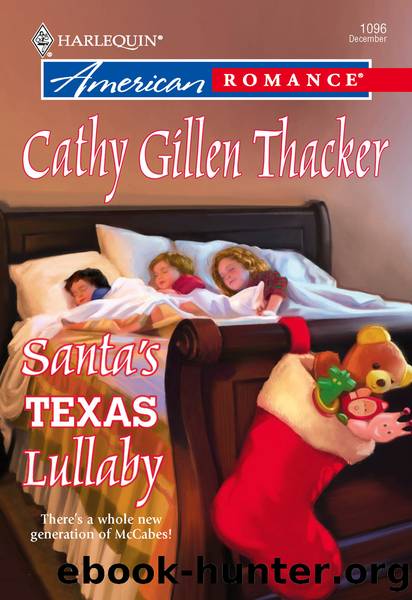 Santa's Texas Lullaby by Cathy Gillen Thacker