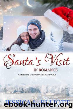 Santa's Visit in Romance (Christmas in Romance Book 6) by Jessica L. Elliott