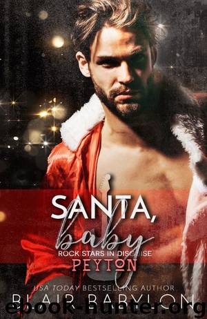 Santa, Baby by Blair Babylon