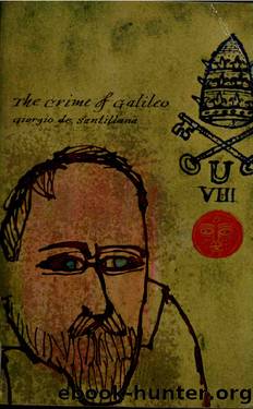 Santillana by The Crime of Galileo