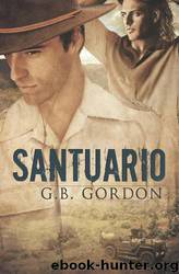 Santuario by G.B. Gordon