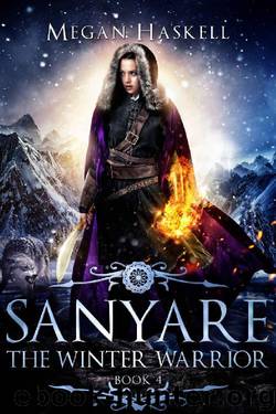 SanyareThe Winter Warrior by Megan Haskell