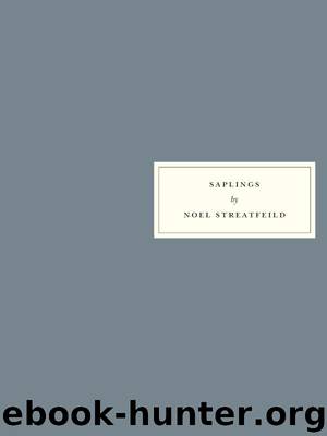 Saplings by Noel Streatfeild