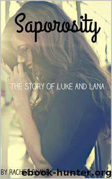 Saporosity: The Story of Luke and Lana by Rachel Blake