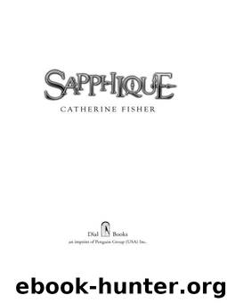 Sapphique (Incarceron) by Catherine Fisher