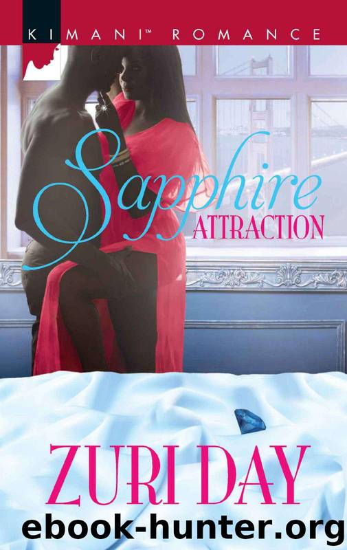 Sapphire Attraction (The Drakes of California) by Zuri Day