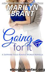 Sapphire Falls: Going For It (Kindle Worlds Novella) by Marilyn Brant