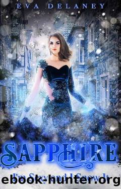 Sapphire: I'm Sexy And I Snow It (Jewels Cafe) by Eva Delaney & Silver Springs Library