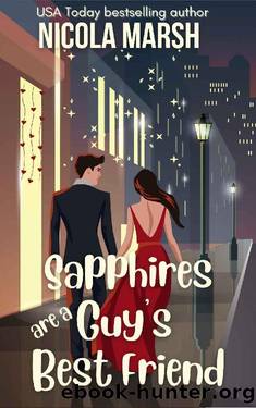 Sapphires are a Guy's Best Friend: a friends to lovers romance by Nicola Marsh