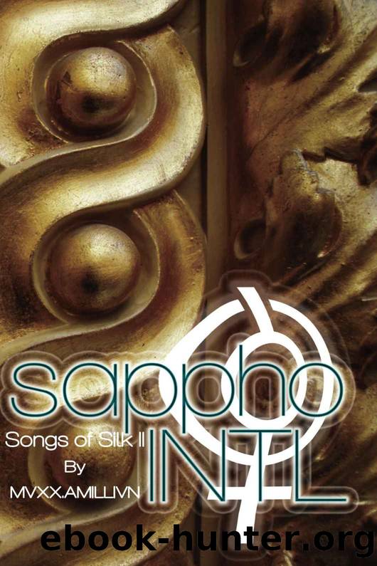 Sappho Intl: Songs of Silk II by Mvxx. Amillivn