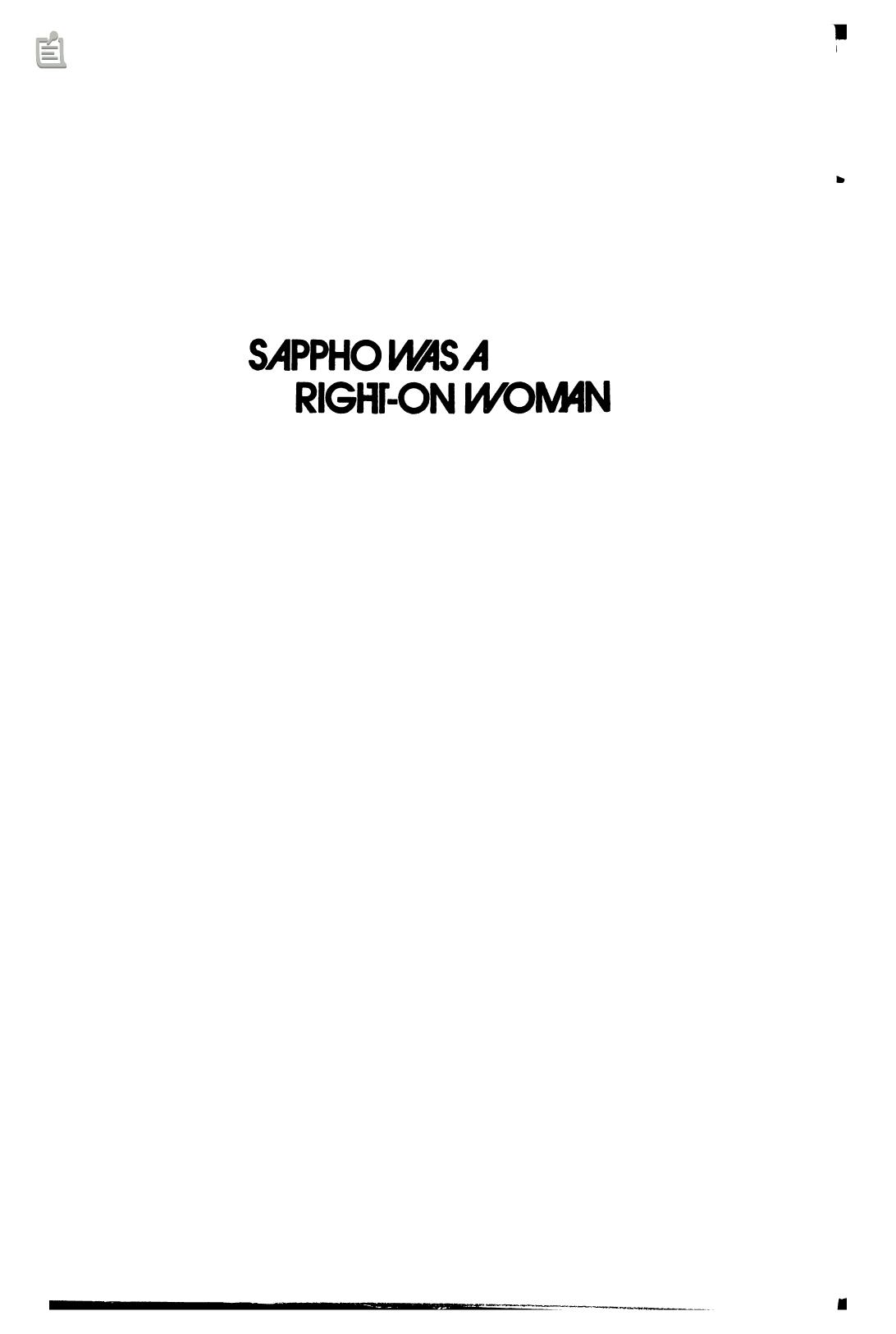 Sappho Was a Right-On Woman: A Liberated View of Lesbianism by Sidney Abbott Barbara Love