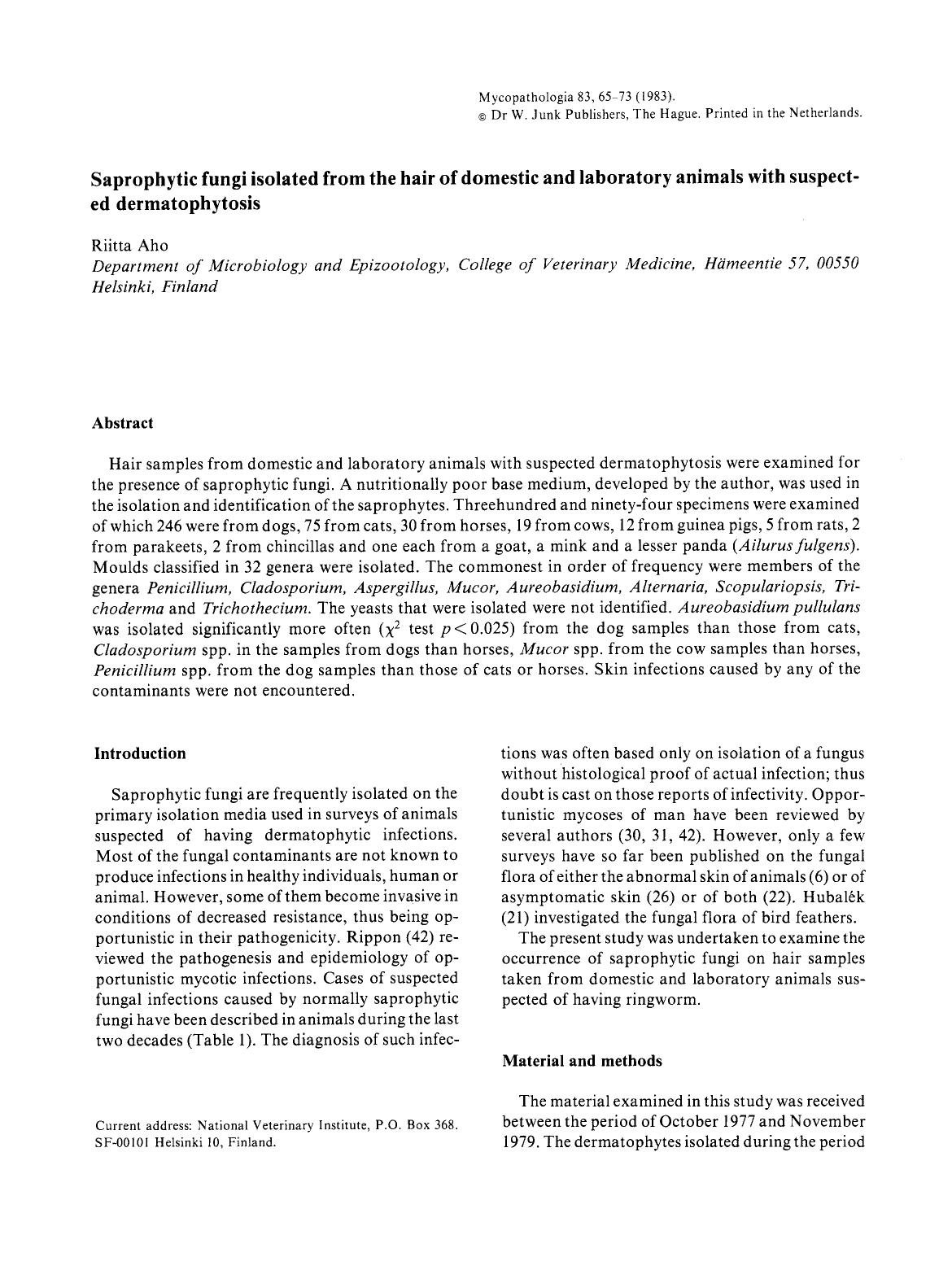 Saprophytic fungi isolated from the hair of domestic and laboratory animals with suspected dermatophytosis by Unknown