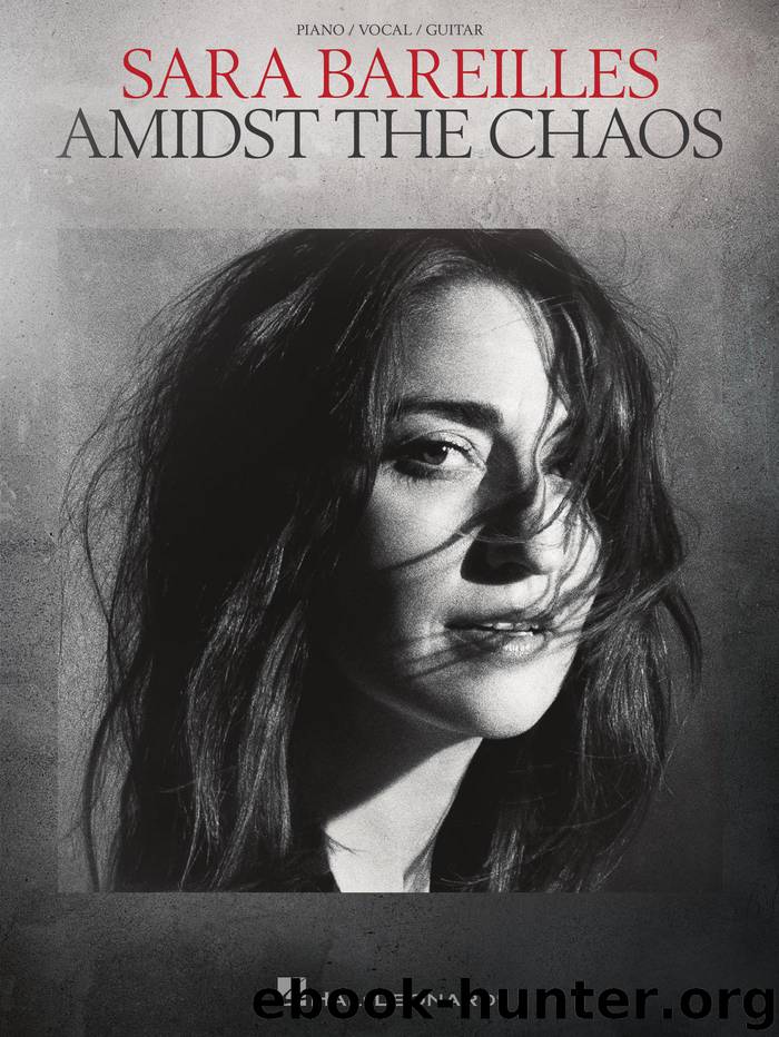 Sara Bareilles, Amidst the Chaos by Sara Bareilles