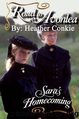 Sara's Homecoming by Heather Conkie