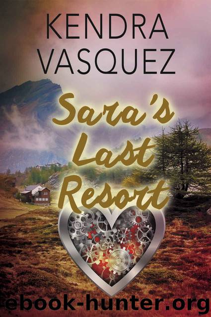 Sara's Last Resort by Vasquez Kendra