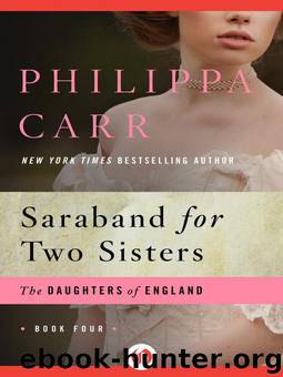Saraband for Two Sisters by Philippa Carr
