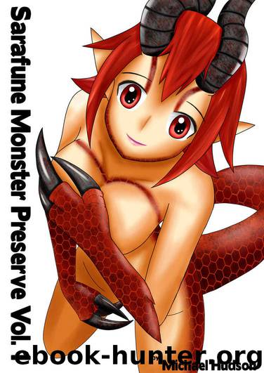 Sarafune Monster Preserve Vol. 1 by Michael Hudson