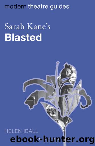 Sarah Kane's Blasted by Iball Helen;