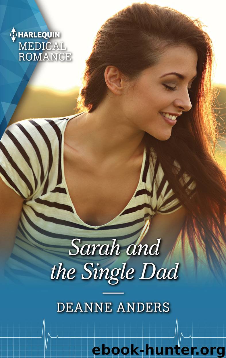 Sarah and the Single Dad by Deanne Anders