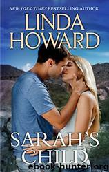 Sarah's Child (Hqn Romance) by Linda Howard