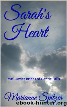 Sarah's Heart by Marianne Spitzer
