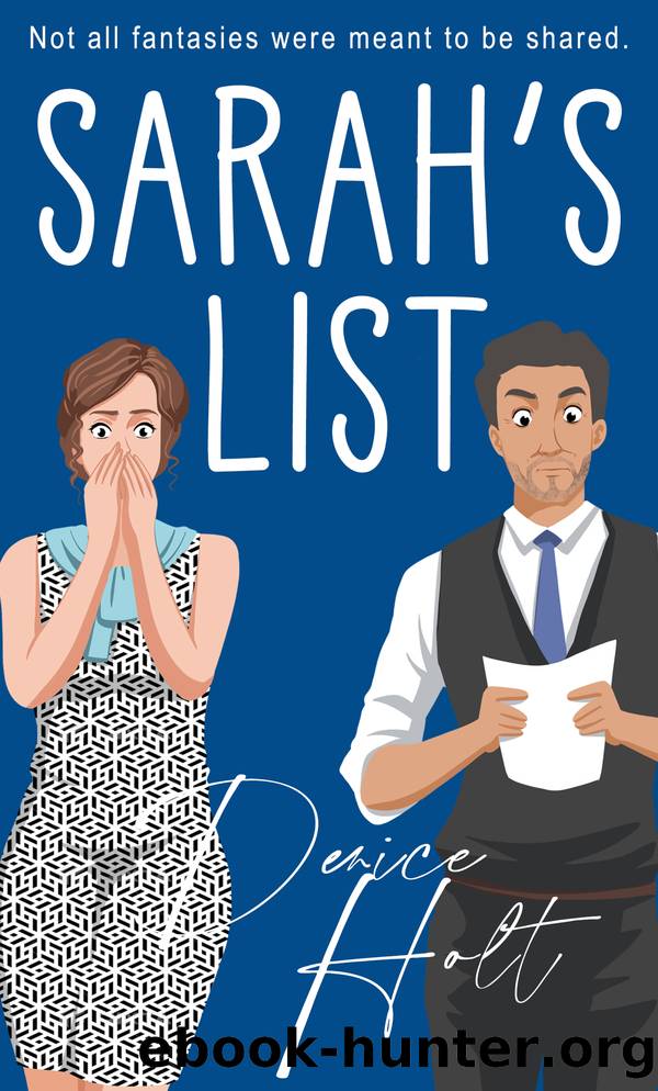 Sarah's List by Denice Holt