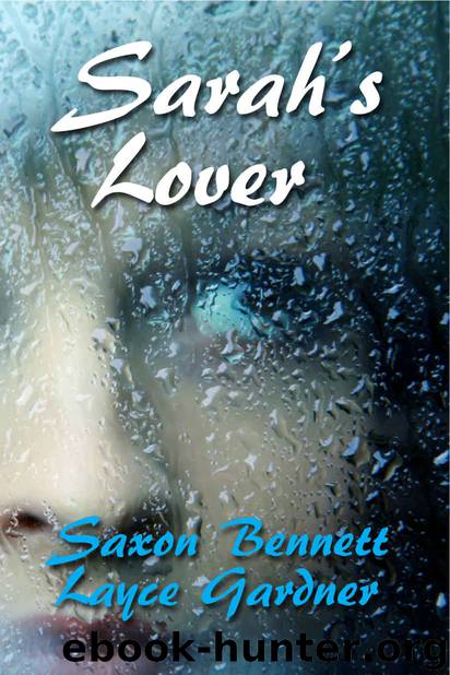 Sarah's Lover by Layce Gardner & Saxon Bennett