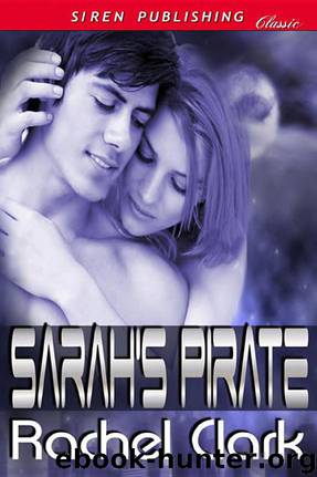 Sarah's Pirate by Clark Rachel