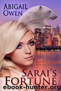 Sarai's Fortune by Abigail Owen