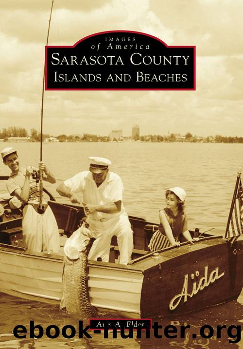 Sarasota County Islands and Beaches by Amy A. Elder