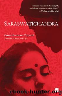 Saraswatichandra by Sameer Acharya