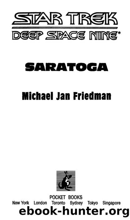 Saratoga (Star Trek: Deep Space Nine Book 18) by Michael Jan Friedman